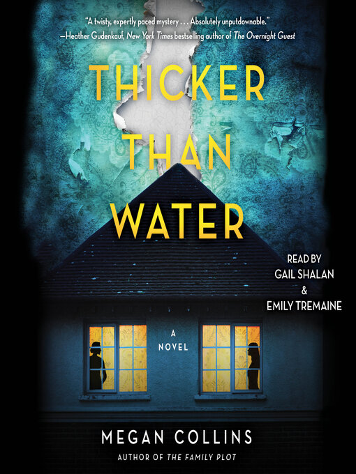 Title details for Thicker Than Water by Megan Collins - Wait list